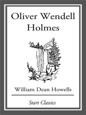 cover image of Oliver Wendell Holmes